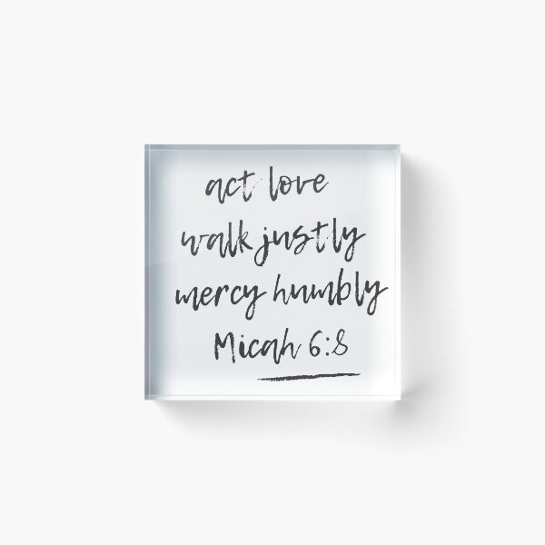 Item preview, Micah 6 8 act love walk justly mercy humbly designed and sold by MoohAs.