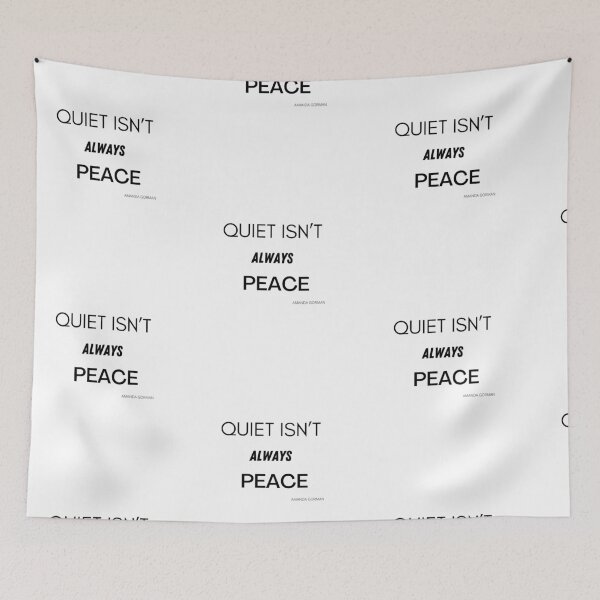 Item preview, Quiet Isn’t Always Peace Amanda Gorman Quote  designed and sold by Rpgpbp.