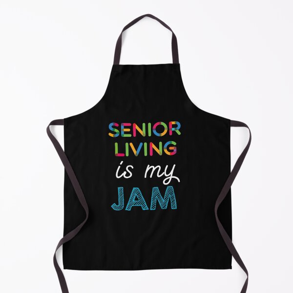 Item preview, Senior Living is my Jam. Funny Senior Living Design designed and sold by Custom365.
