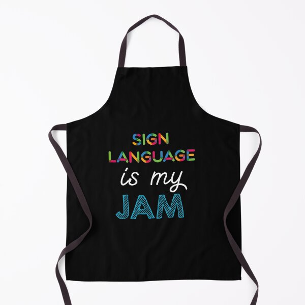 Item preview, Sign Language is my Jam. Funny Sign Language Design designed and sold by Custom365.