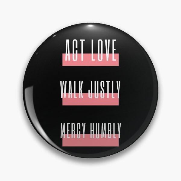 Item preview, Micah 6 8 act love walk justly mercy humbly designed and sold by MoohAs.
