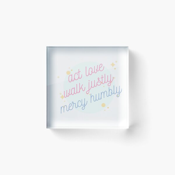 Item preview, Micah 6 8 act love walk justly mercy humbly designed and sold by MoohAs.