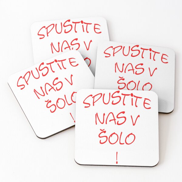 Item preview, Spustite nas v šolo designed and sold by Snicel69.