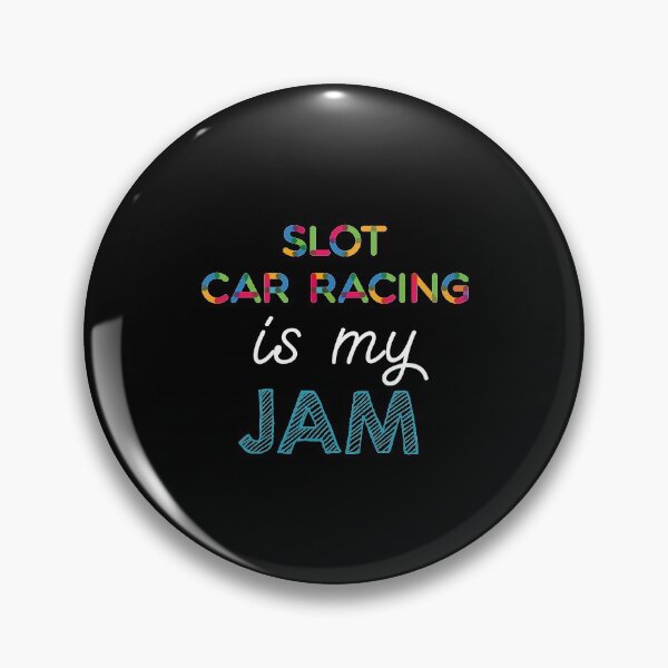 Item preview, Slot Car Racing is my Jam. Funny Slot Car Racing Design designed and sold by Custom365.