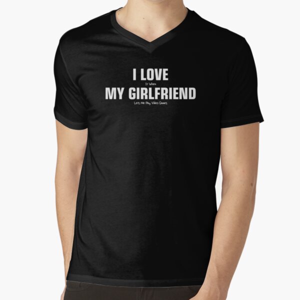 I Love My Girlfriend Lets Me Play Video Games' - Video Game - Pin