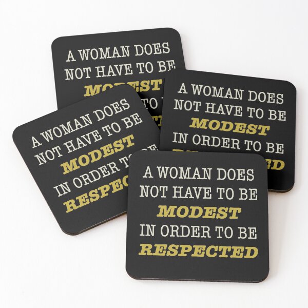 Item preview, A woman does not have to be modest to be respected designed and sold by RoguePixel.