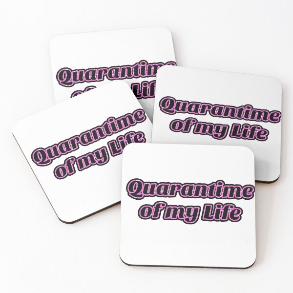 Item preview, Quarantime of my Life designed and sold by brobat.