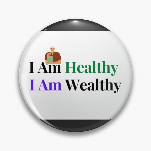 Item preview, I Am Healthy I Am Wealthy designed and sold by jlicero.
