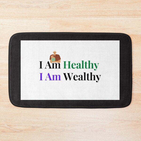 Item preview, I Am Healthy I Am Wealthy designed and sold by jlicero.