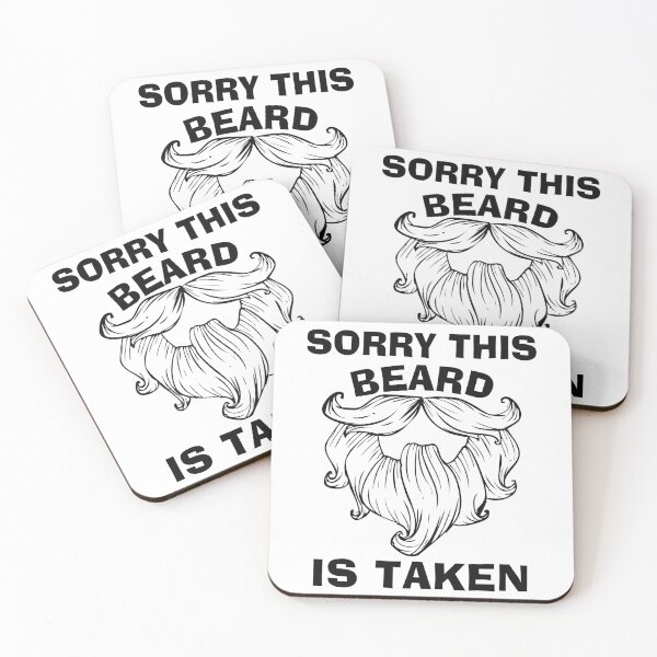 Item preview, Sorry This Beard Is Taken designed and sold by Vexel Studio.