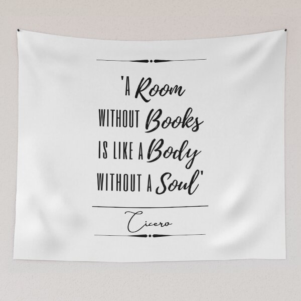 Item preview, Cicero Words of Wisdom Historical Quote- "A room without books is like a body without a soul.” designed and sold by QuoteActually.