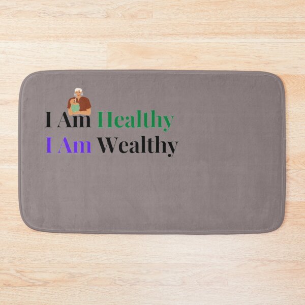 Item preview, I Am Healthy I Am Wealthy designed and sold by jlicero.