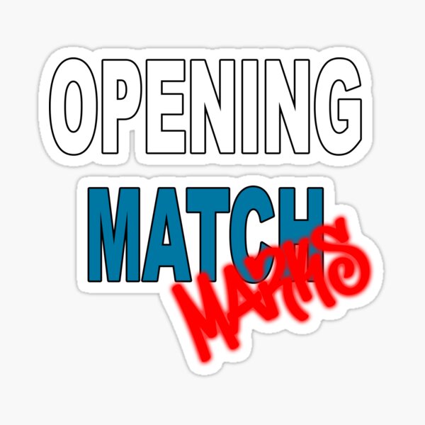 Opening Match Marks Sticker
