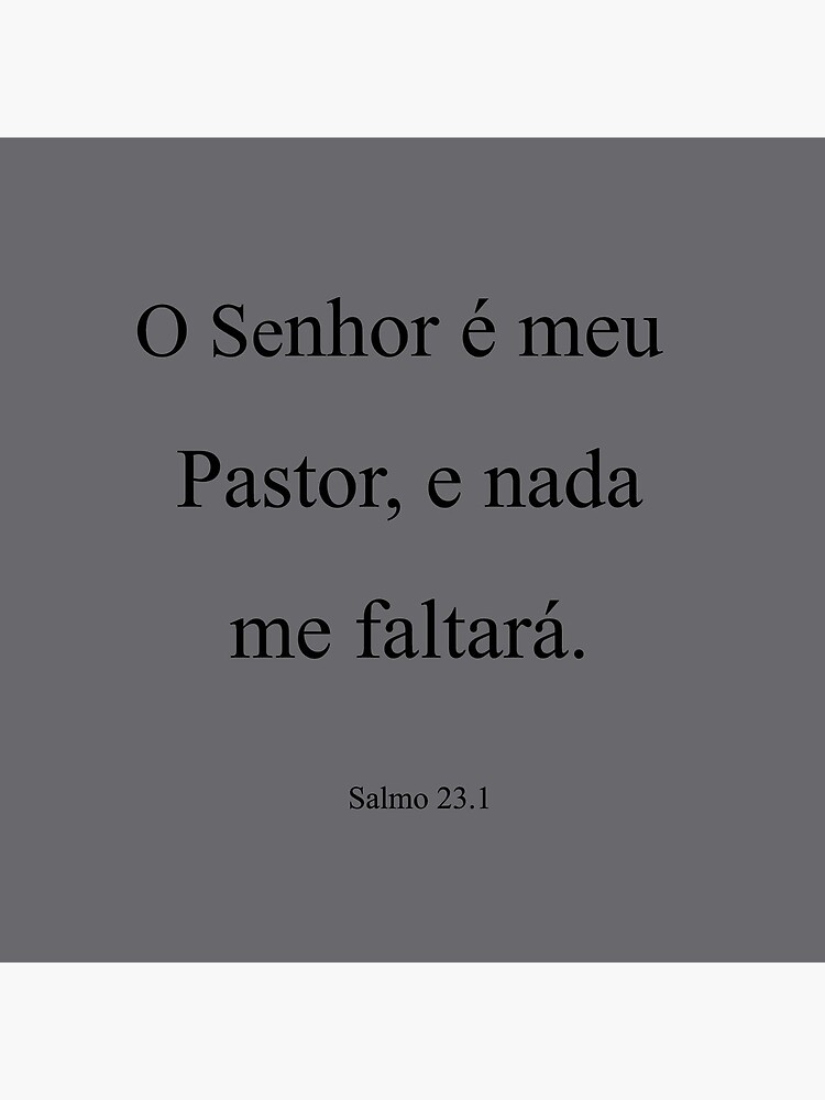 Salmo 23 - O Senhor é o meu Pastor, e nada me faltará Greeting Card for  Sale by PraalStore