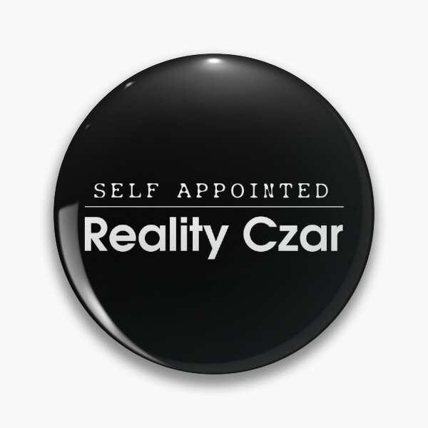 Item preview, Self Appointed Reality Czar Fake News designed and sold by twHistory.