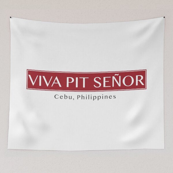 Item preview, Viva Pit Senor - Cebu Philippines designed and sold by mjdragonfly.