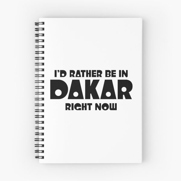 Item preview, I'd Rather Be In Dakar Right Now designed and sold by chidofauxreal.