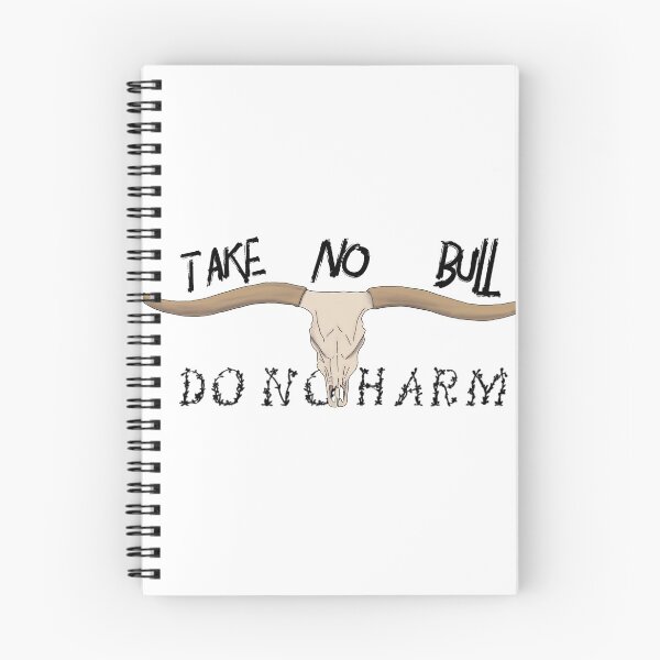 Item preview, Western Longhorn Take No Bull Do No Harm designed and sold by ARS Design.
