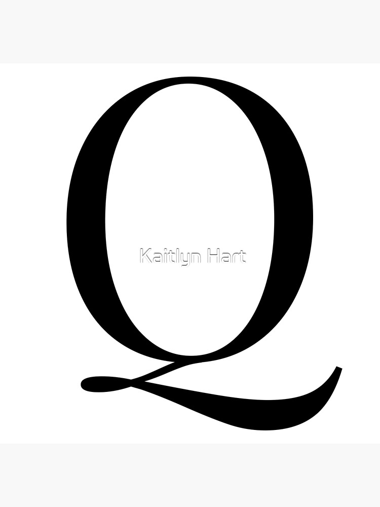 Letter Q in a Classic Font Greeting Card for Sale by Kaitlyn Hart