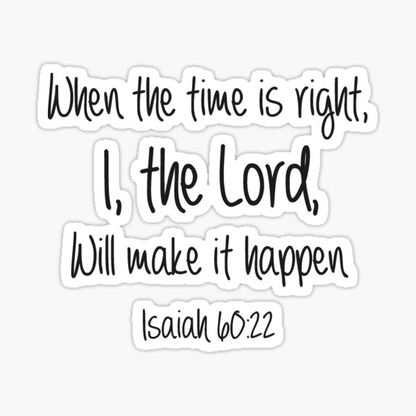  Isaiah 60 22 Sticker For Sale By Della95 Redbubble