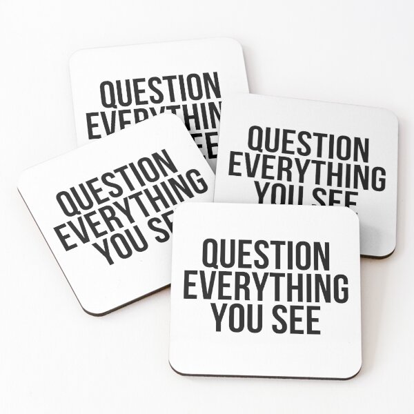 Item preview, Question Everything You See designed and sold by BigMovesHustler.