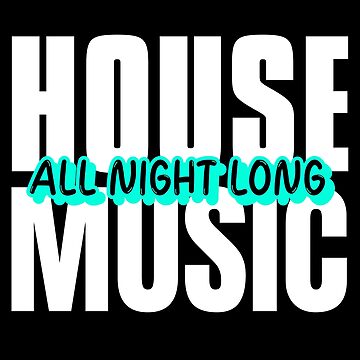 Artwork thumbnail, House Music All Night Long by Six Deers