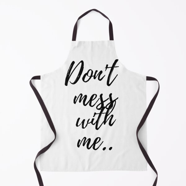 Item preview, Don't mess with me.. designed and sold by Creative fashion Mix.