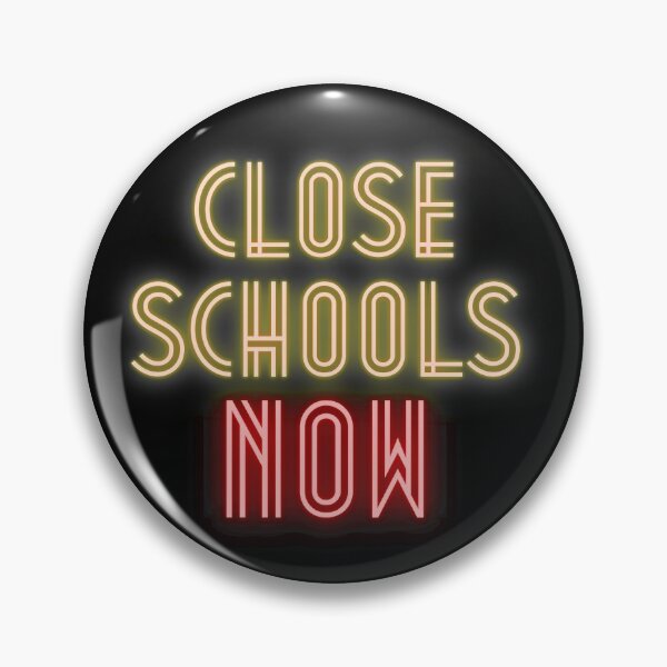 Item preview, Close School Now designed and sold by ReshenNY.