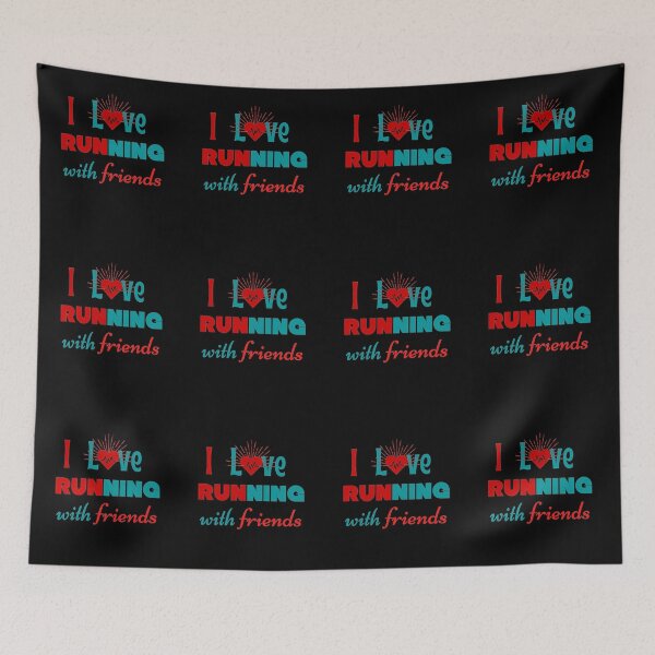 Item preview, I Love Running With Friends designed and sold by Damitparasayo.