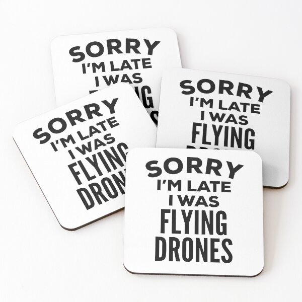 Item preview, Drone Flying Funny Quote designed and sold by HalpinDesign.