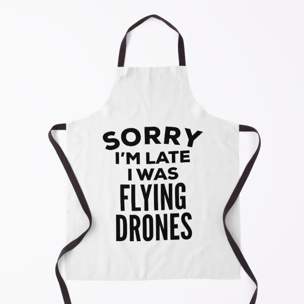 Item preview, Drone Flying Funny Quote designed and sold by HalpinDesign.