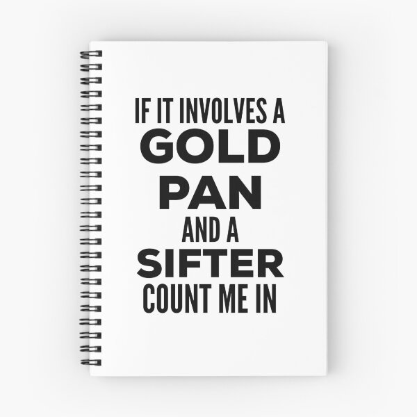 Item preview, Gold Panning Quote designed and sold by HalpinDesign.