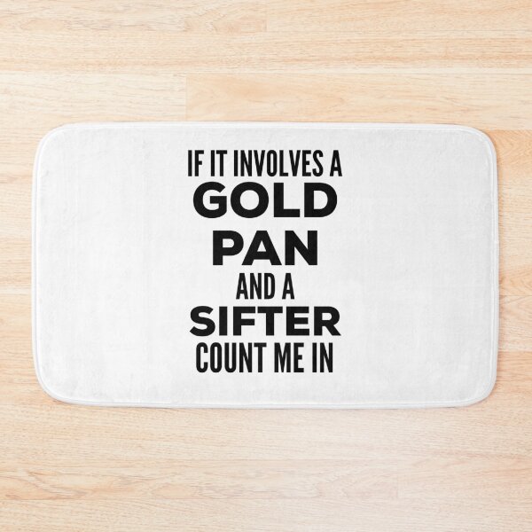 Item preview, Gold Panning Quote designed and sold by HalpinDesign.
