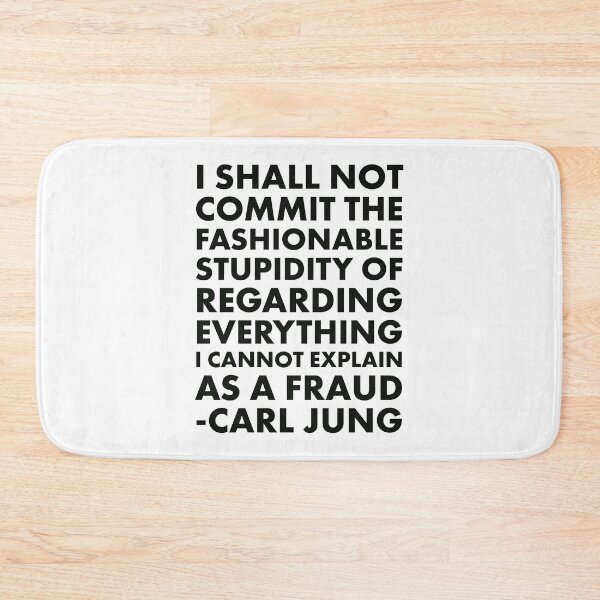 Item preview, Carl Jung Quote Fraud designed and sold by HalpinDesign.