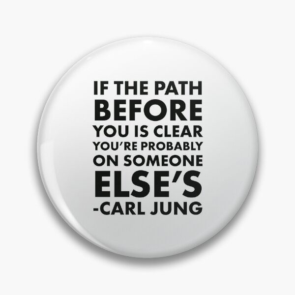 Item preview, Carl Jung Quote The Path designed and sold by HalpinDesign.