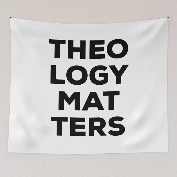 Item preview, Theology Matters designed and sold by HalpinDesign.