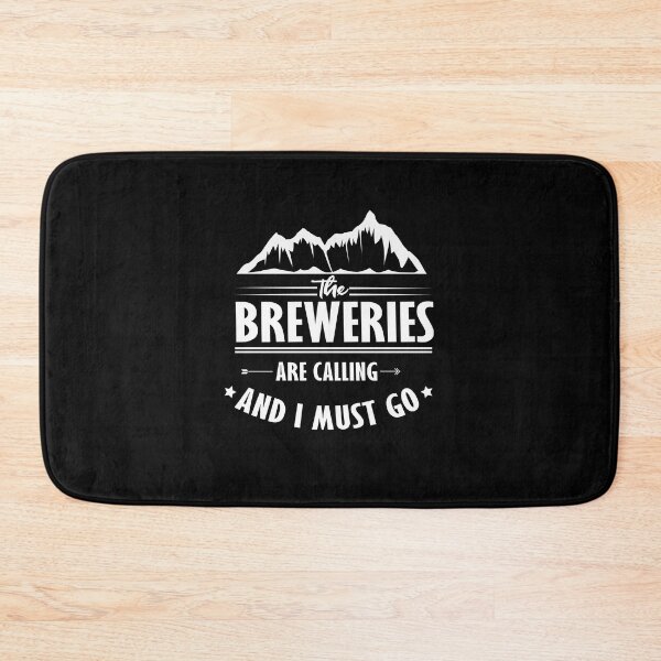 Item preview, the breweries are calling and i must go designed and sold by tarkaittisak.