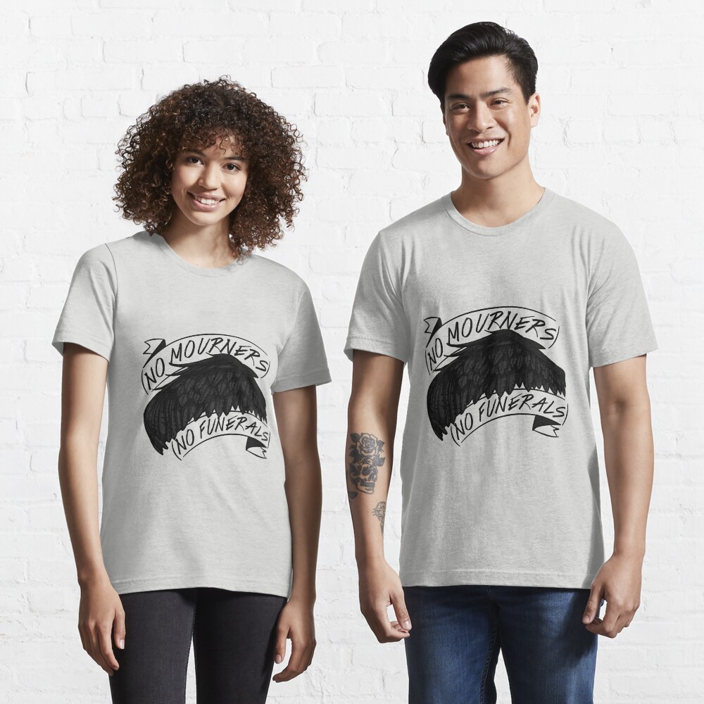 no mourners no funerals shirt
