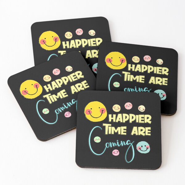 Item preview, Happier Times Are Coming Inspirational Quotes Gifts designed and sold by Nzgiftsandmore.