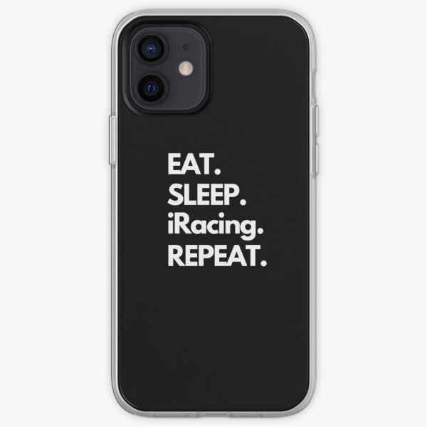 Eat Sleep iRacing Repeat iPhone Soft Case
