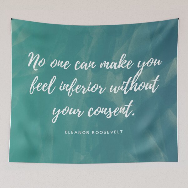 Item preview, No one can make you feel inferior without your consent designed and sold by edleon.