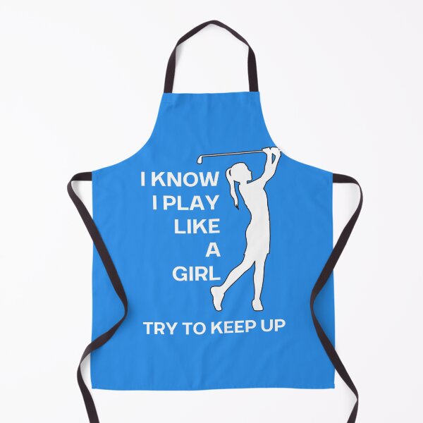 Item preview, I know I play like a girl Try to keep up designed and sold by PunMan Army.
