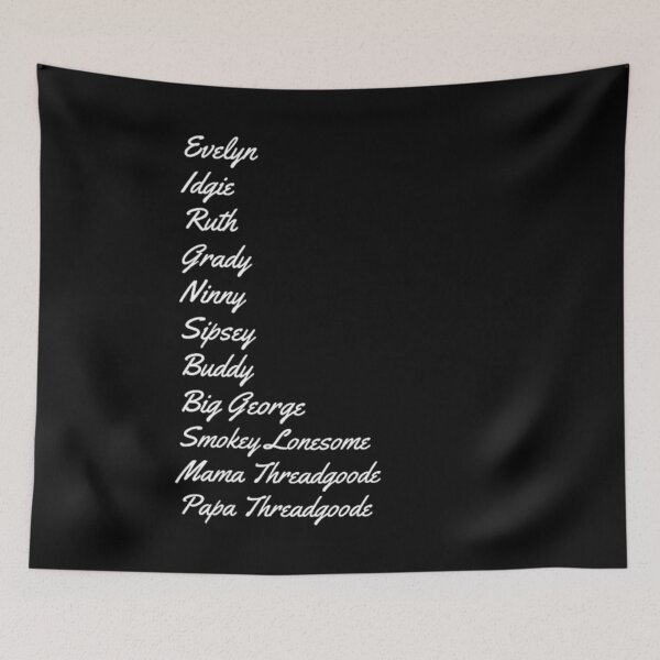 Item preview, Fried Green Tomatoes Character Names designed and sold by Artistive.