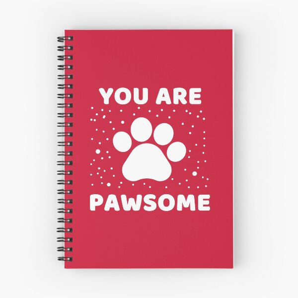 Item preview, You Are Pawsome #5 designed and sold by SalahBlt.