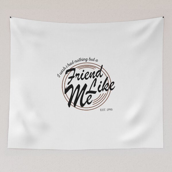 Item preview, I Wish I Had A Friend Like Me designed and sold by AmberSiraj.