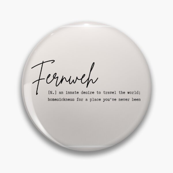 Item preview, Fernweh definition designed and sold by Sara-B.