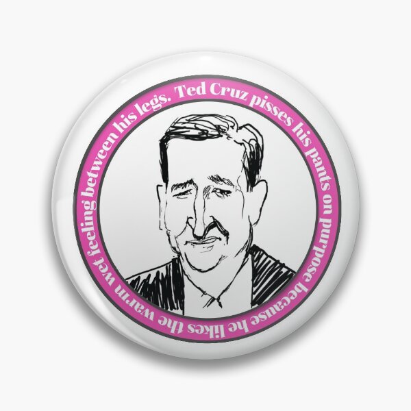 Item preview, Ted Cruz Likes to Pee his pants designed and sold by HiberniaArt.