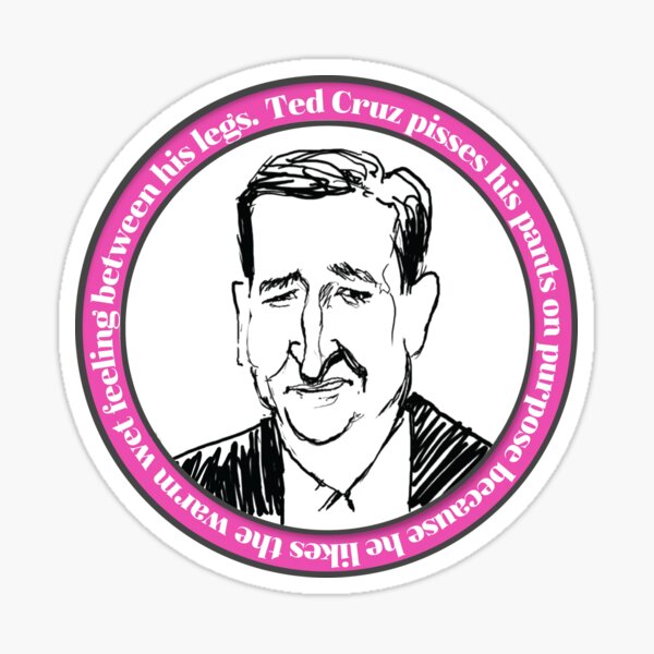 Vista previa del artículo con la obra «Ted Cruz le gusta hacer pis en los pantalones», diseñado y vendido por HiberniaArt.