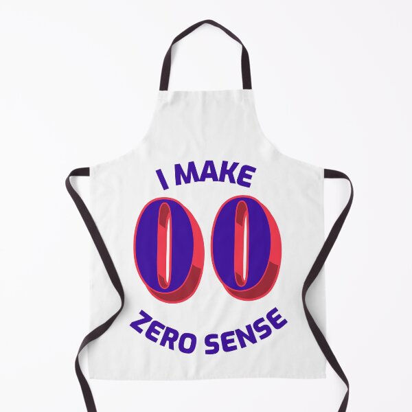 Item preview, I Make Zero Sense designed and sold by greenchimp.