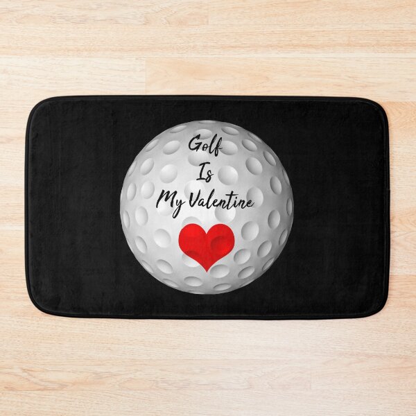 Item preview, Golf Is My Valentine designed and sold by superdumb70.